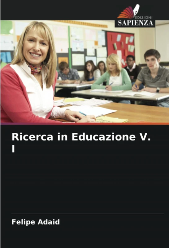 Ricerca in Educazione V. I