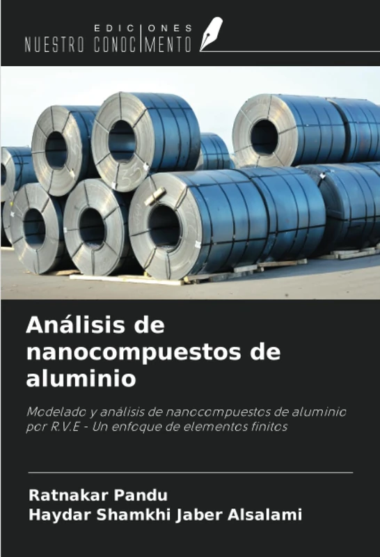 Análisis de nanocompuestos de aluminio: Modelado y análisis de nanocompuestos de aluminio por R.V.E - Un enfoque de elementos finitos - Image 1