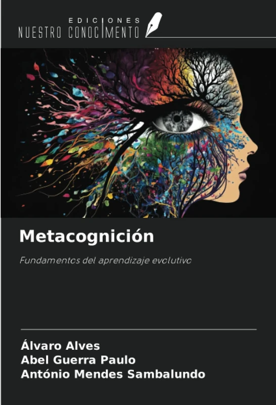 Metacognición: Fundamentos del aprendizaje evolutivo