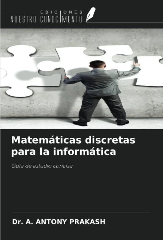 Matemáticas discretas para la informática: Guía de estudio concisa