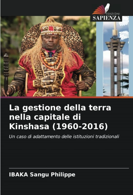 La gestione della terra nella capitale di Kinshasa (1960-2016): Un caso di adattamento delle istituzioni tradizionali - Image 1