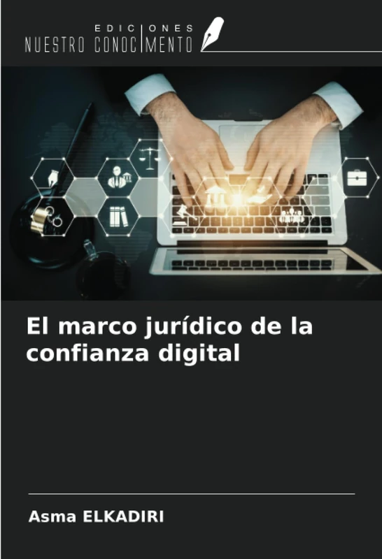 El marco jurídico de la confianza digital