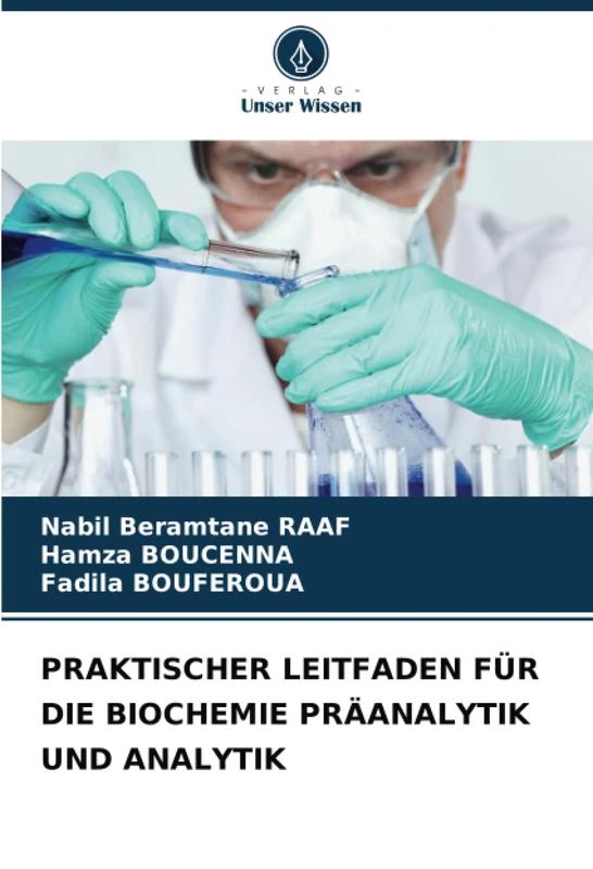 PRAKTISCHER LEITFADEN FÜR DIE BIOCHEMIE PRÄANALYTIK UND ANALYTIK - Image 1