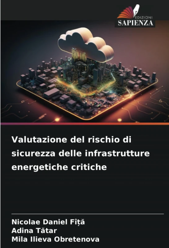 Valutazione del rischio di sicurezza delle infrastrutture energetiche critiche