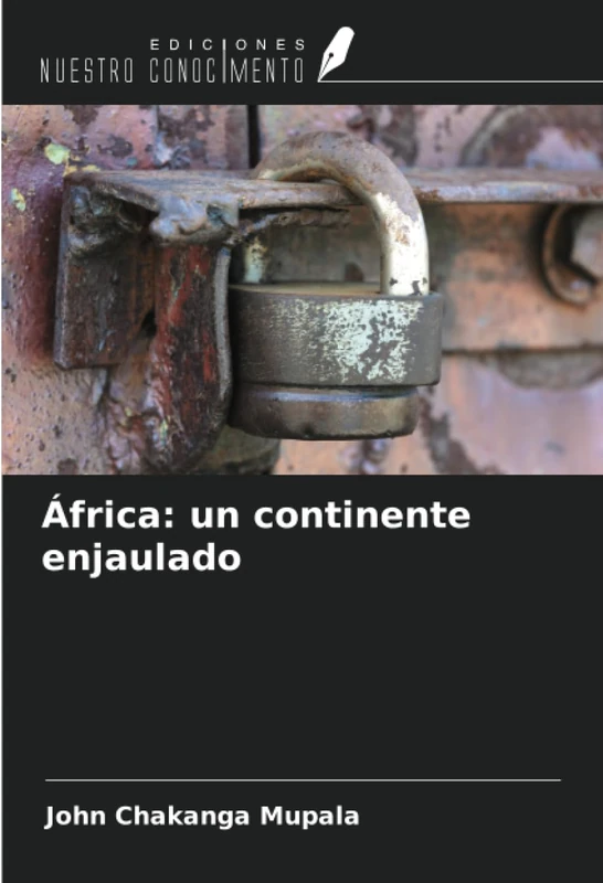 África: un continente enjaulado