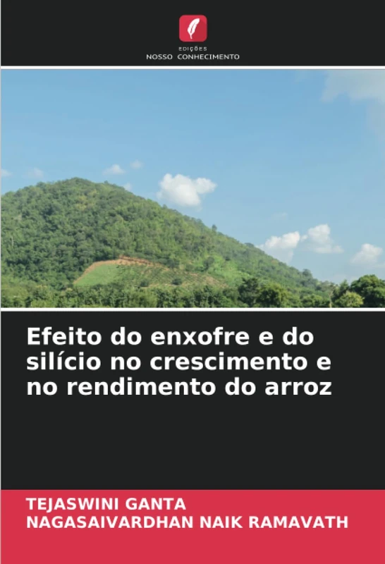 Efeito do enxofre e do silício no crescimento e no rendimento do arroz
