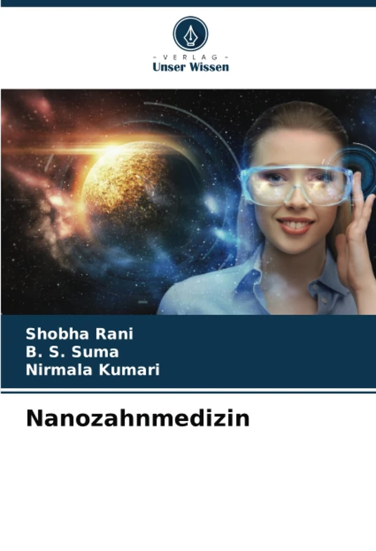 Nanozahnmedizin