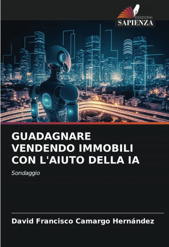 GUADAGNARE VENDENDO IMMOBILI CON L'AIUTO DELLA IA: Sondaggio - Image 1