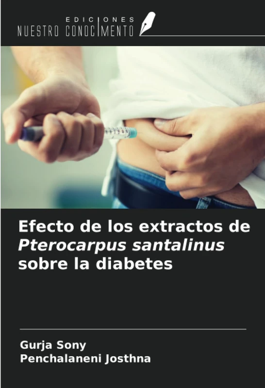 Efecto de los extractos de Pterocarpus santalinus sobre la diabetes
