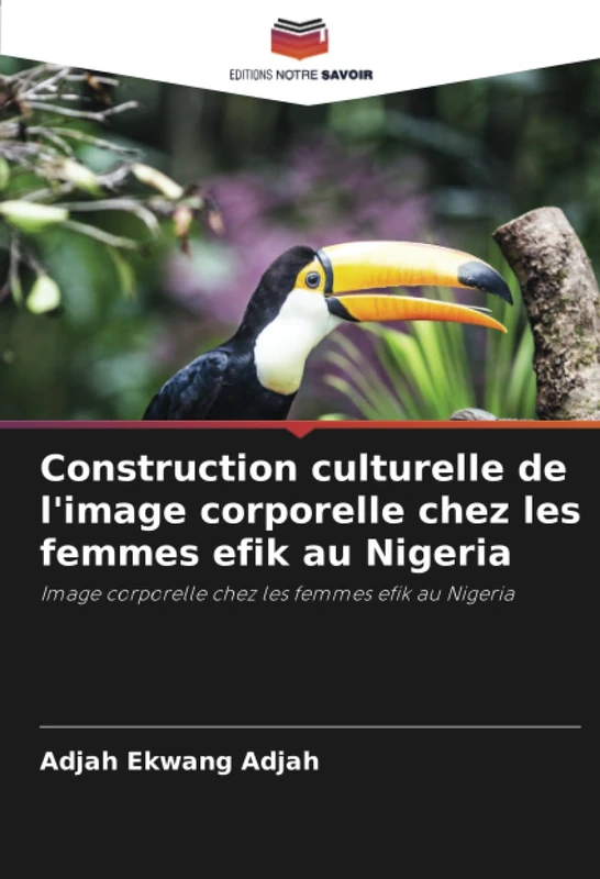 Construction culturelle de l'image corporelle chez les femmes efik au Nigeria: Image corporelle chez les femmes efik au Nigeria - Image 1