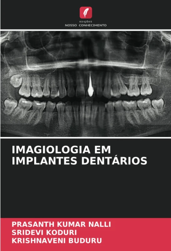IMAGIOLOGIA EM IMPLANTES DENTÁRIOS