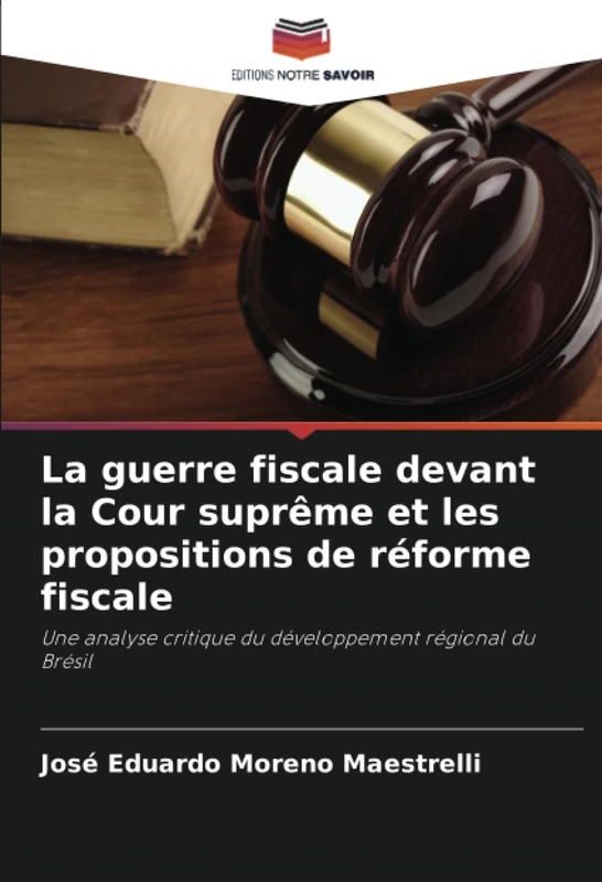 La guerre fiscale devant la Cour suprême et les propositions de réforme fiscale: Une analyse critique du développement régional du Brésil - Image 1