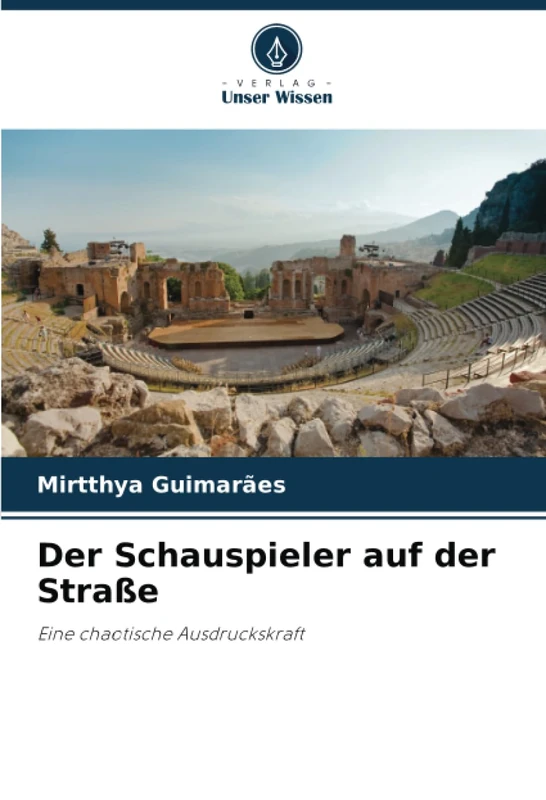 Der Schauspieler auf der Straße: Eine chaotische Ausdruckskraft