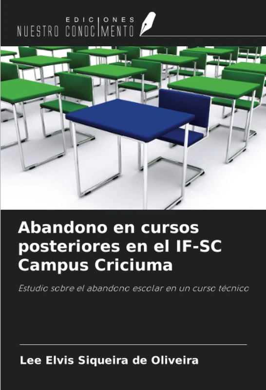 Abandono en cursos posteriores en el IF-SC Campus Criciuma: Estudio sobre el abandono escolar en un curso técnico