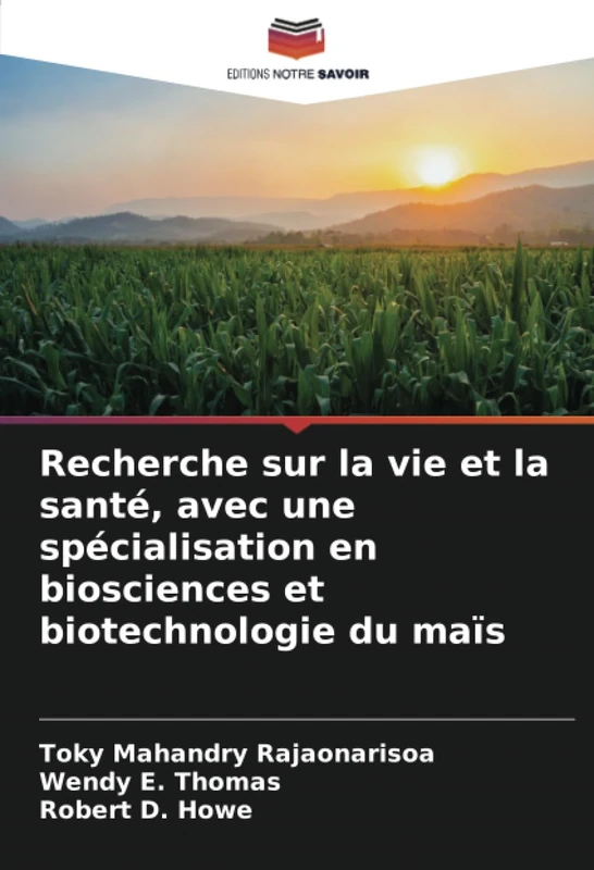 Recherche sur la vie et la santé, avec une spécialisation en biosciences et biotechnologie du maïs