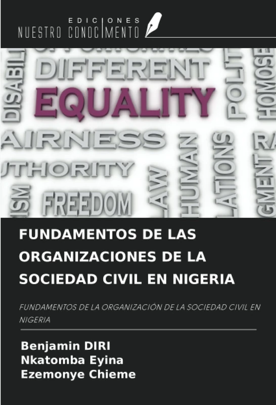 FUNDAMENTOS DE LAS ORGANIZACIONES DE LA SOCIEDAD CIVIL EN NIGERIA: FUNDAMENTOS DE LA ORGANIZACIÓN DE LA SOCIEDAD CIVIL EN NIGERIA