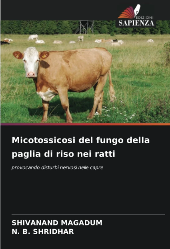 Micotossicosi del fungo della paglia di riso nei ratti: provocando disturbi nervosi nelle capre - Image 1