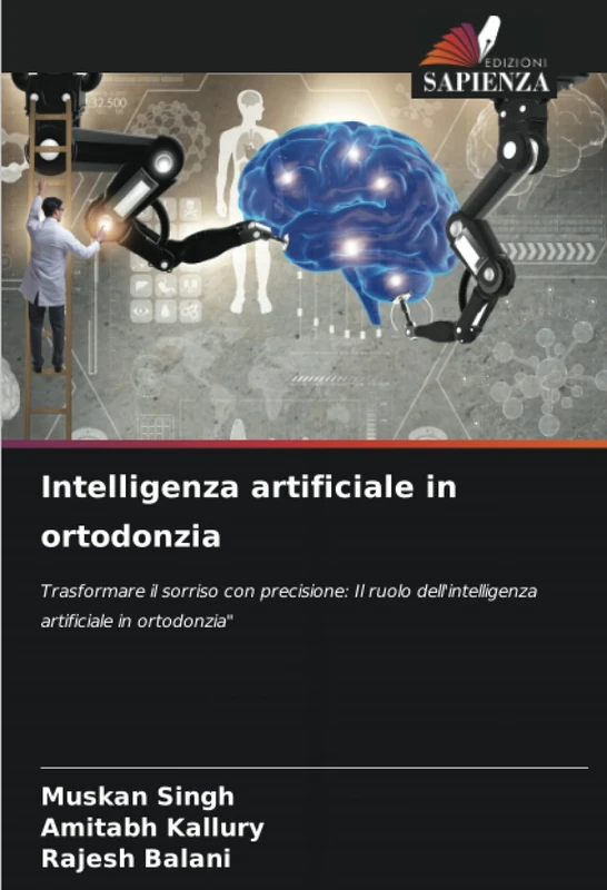 Intelligenza artificiale in ortodonzia: Trasformare il sorriso con precisione: Il ruolo dell'intelligenza artificiale in ortodonzia"