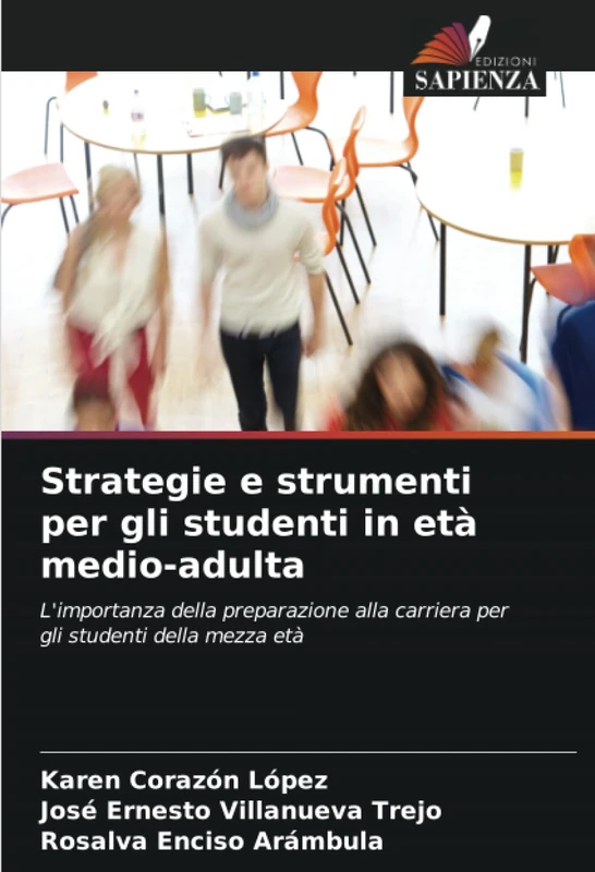 Strategie e strumenti per gli studenti in età medio-adulta: L'importanza della preparazione alla carriera per gli studenti della mezza età