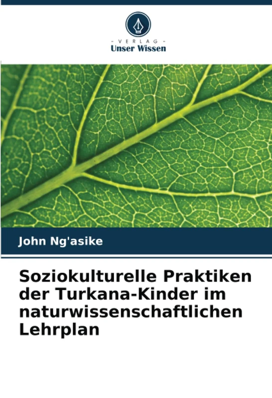 Soziokulturelle Praktiken der Turkana-Kinder im naturwissenschaftlichen Lehrplan - Image 1