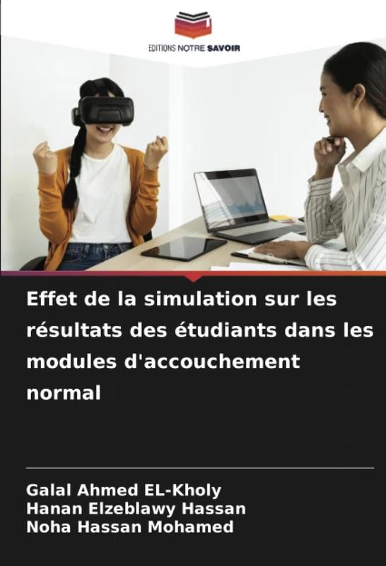 Effet de la simulation sur les résultats des étudiants dans les modules d'accouchement normal