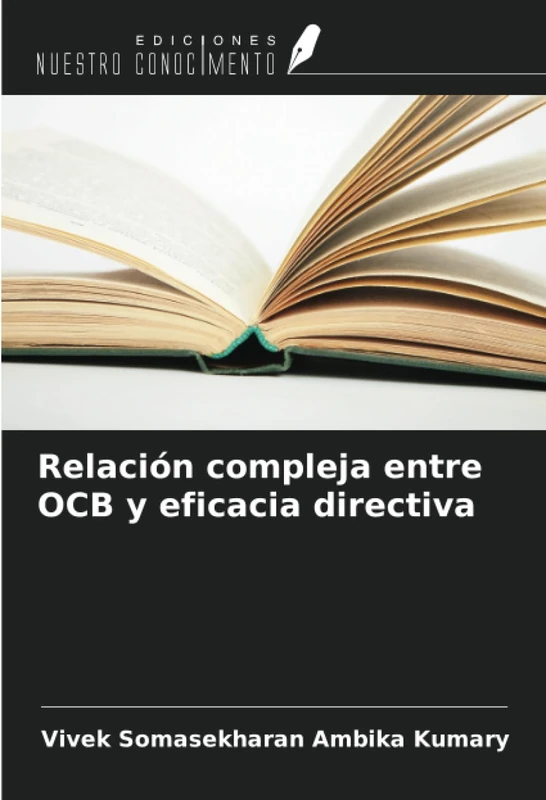 Relación compleja entre OCB y eficacia directiva