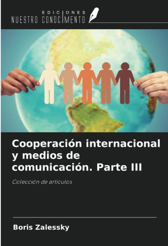 Cooperación internacional y medios de comunicación. Parte III: Colección de artículos - Image 1