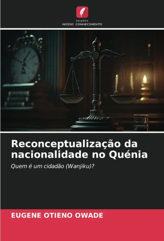 Reconceptualização da nacionalidade no Quénia: Quem é um cidadão (Wanjiku)? - Image 1