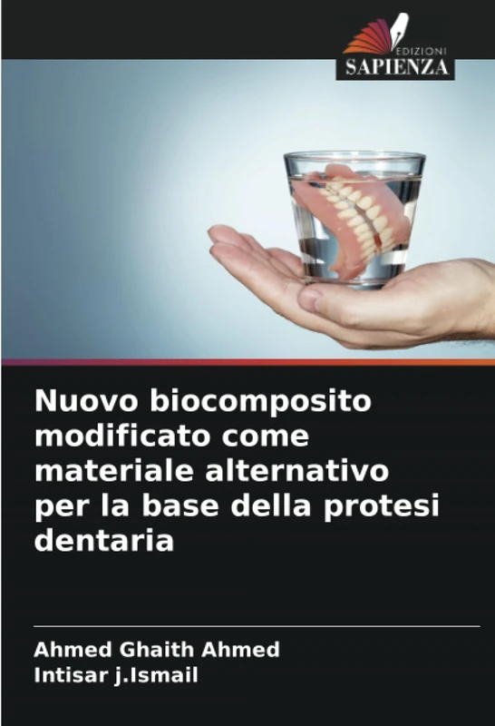 Nuovo biocomposito modificato come materiale alternativo per la base della protesi dentaria