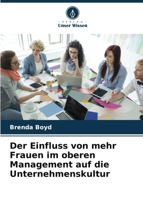 Der Einfluss von mehr Frauen im oberen Management auf die Unternehmenskultur - Image 1