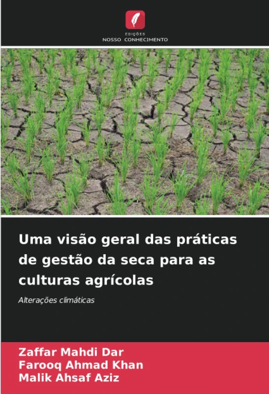 Uma visão geral das práticas de gestão da seca para as culturas agrícolas: Alterações climáticas