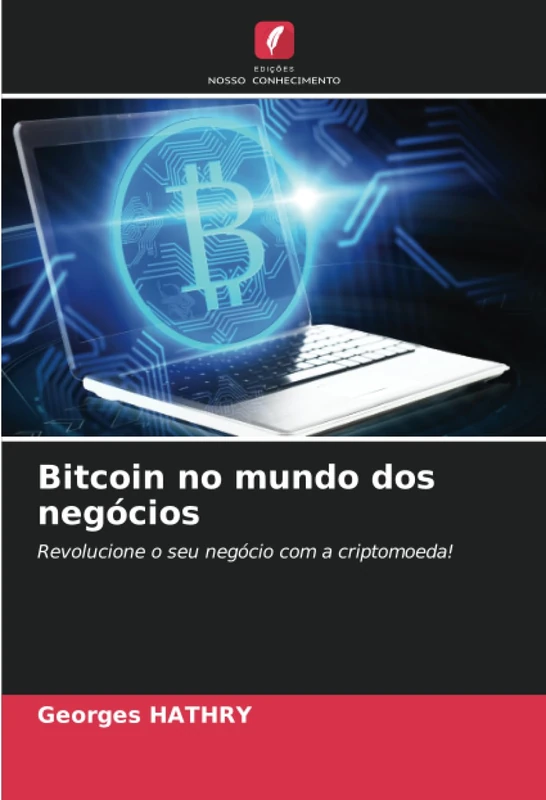 Bitcoin no mundo dos negócios: Revolucione o seu negócio com a criptomoeda!