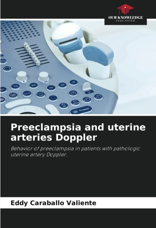 Preeclampsia and uterine arteries Doppler: Behavior of preeclampsia in patients with pathologic uterine artery Doppler. - Image 1