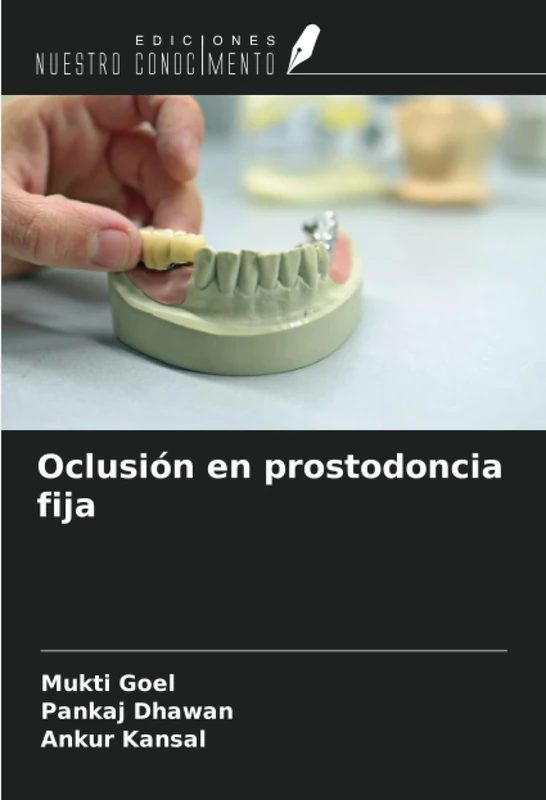 Oclusión en prostodoncia fija