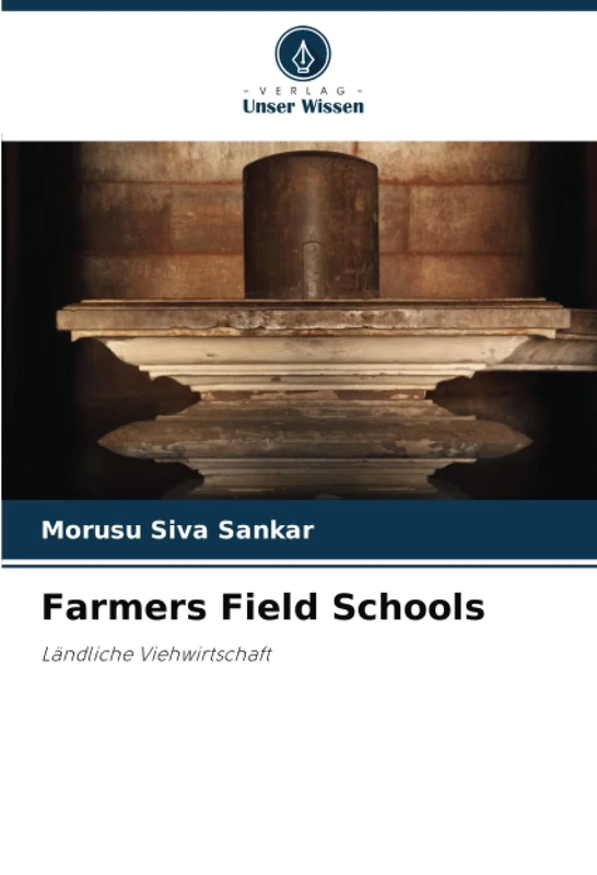 Farmers Field Schools: Ländliche Viehwirtschaft