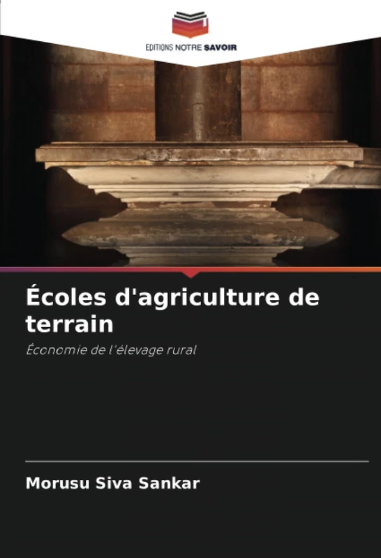Écoles d'agriculture de terrain: Économie de l'élevage rural