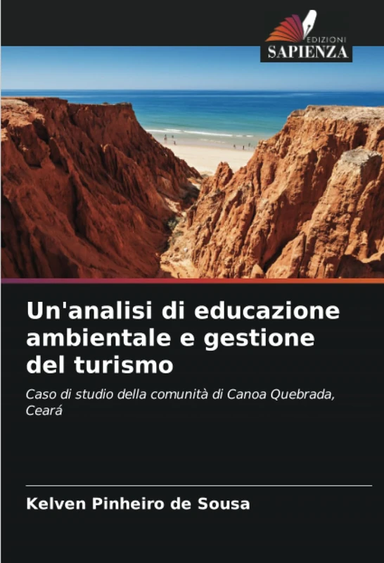 Un'analisi di educazione ambientale e gestione del turismo: Caso di studio della comunità di Canoa Quebrada, Ceará - Image 1