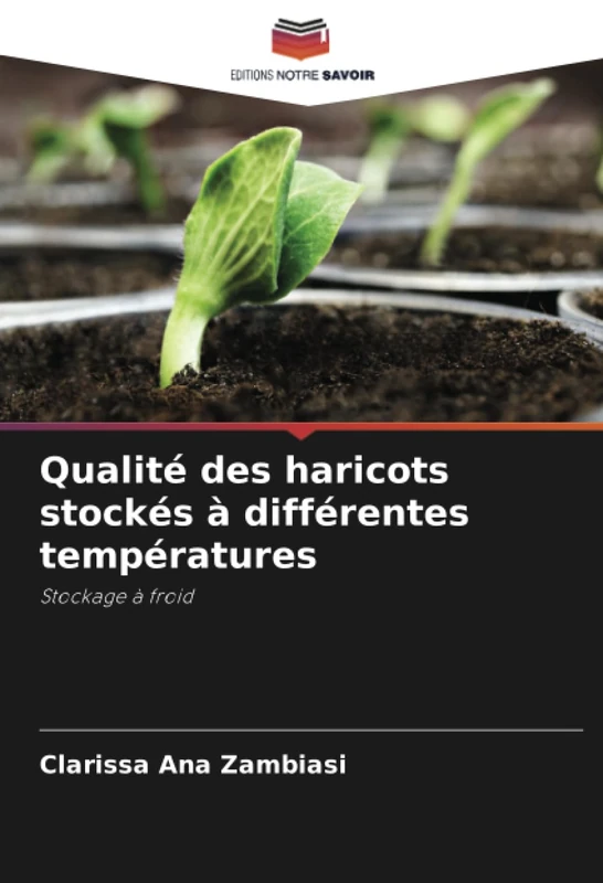 Qualité des haricots stockés à différentes températures: Stockage à froid - Image 1