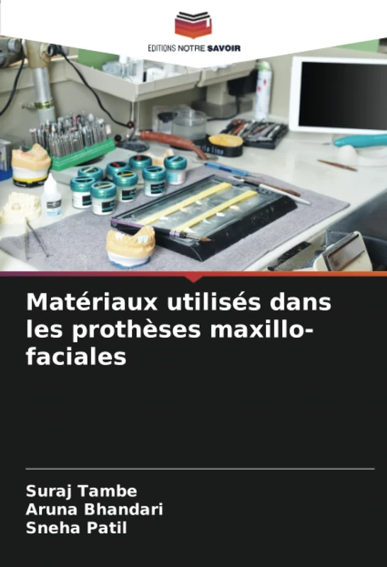 Matériaux utilisés dans les prothèses maxillo-faciales