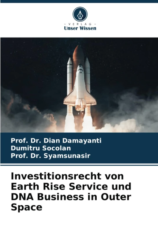 Investitionsrecht von Earth Rise Service und DNA Business in Outer Space