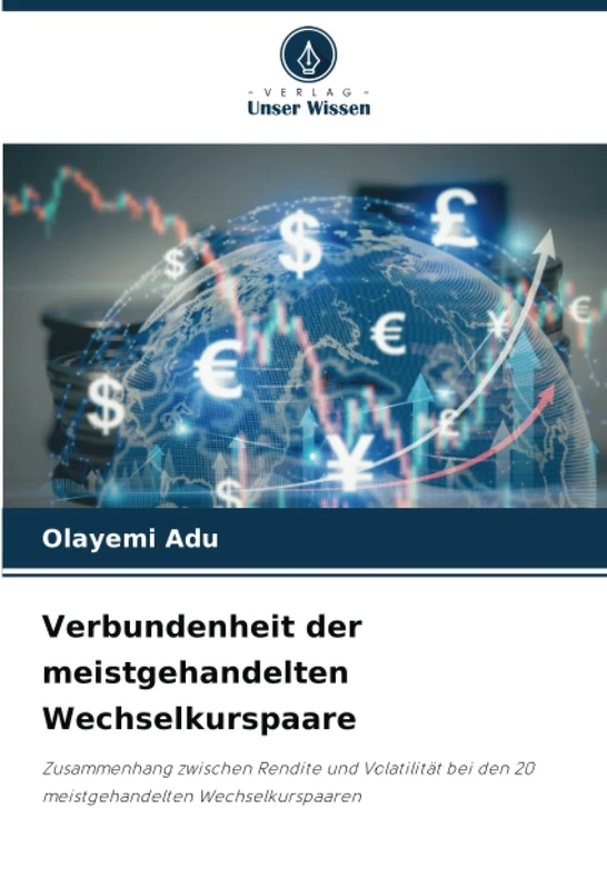 Verbundenheit der meistgehandelten Wechselkurspaare: Zusammenhang zwischen Rendite und Volatilität bei den 20 meistgehandelten Wechselkurspaaren - Image 1