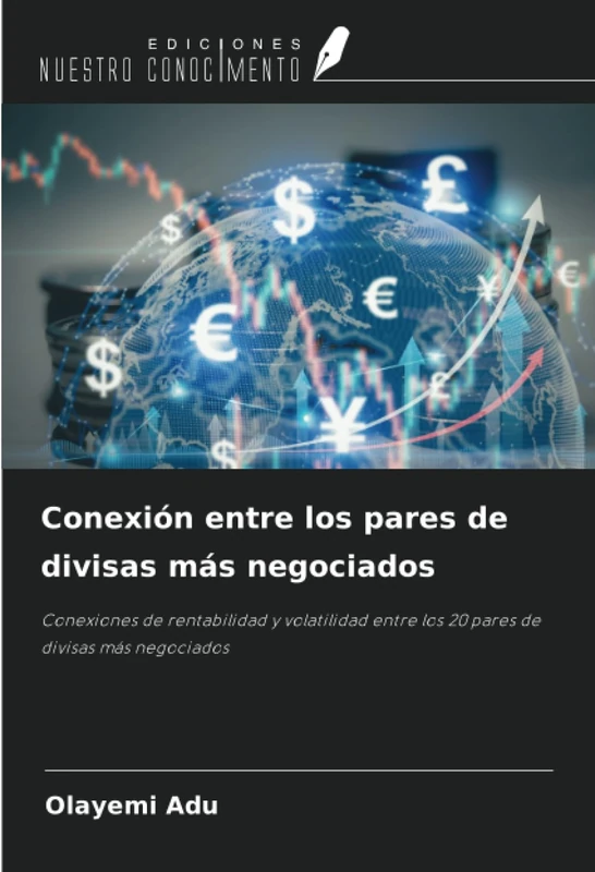 Conexión entre los pares de divisas más negociados: Conexiones de rentabilidad y volatilidad entre los 20 pares de divisas más negociados - Image 1