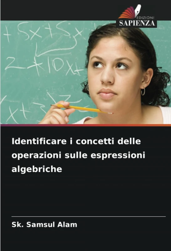 Identificare i concetti delle operazioni sulle espressioni algebriche
