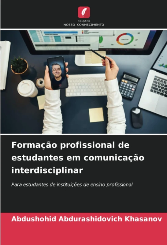 Formação profissional de estudantes em comunicação interdisciplinar: Para estudantes de instituições de ensino profissional