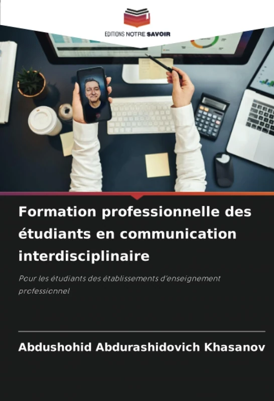 Formation professionnelle des étudiants en communication interdisciplinaire: Pour les étudiants des établissements d'enseignement professionnel - Image 1