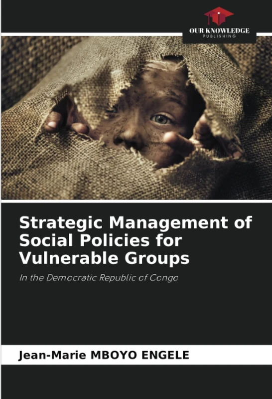Strategic Management of Social Policies for Vulnerable Groups: In the Democratic Republic of Congo - Image 1