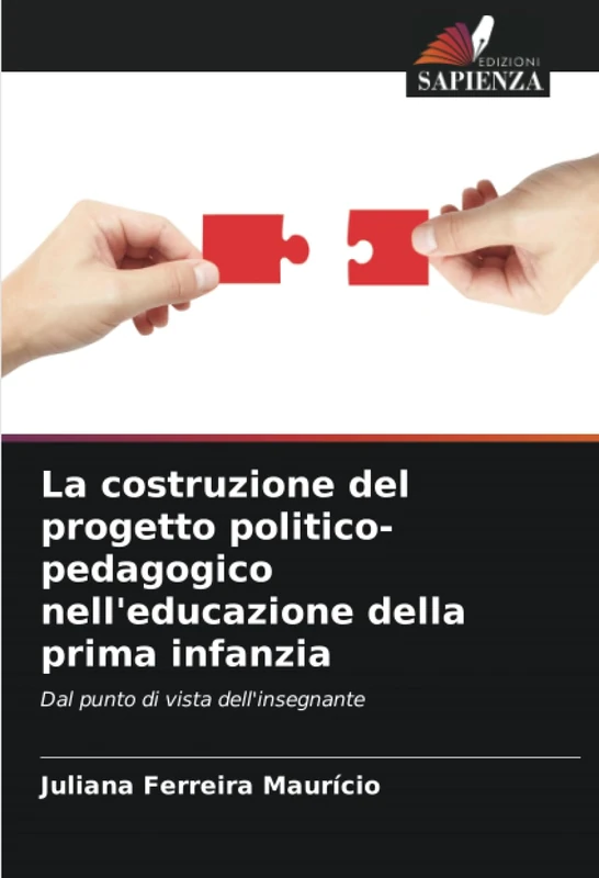La costruzione del progetto politico-pedagogico nell'educazione della prima infanzia: Dal punto di vista dell'insegnante