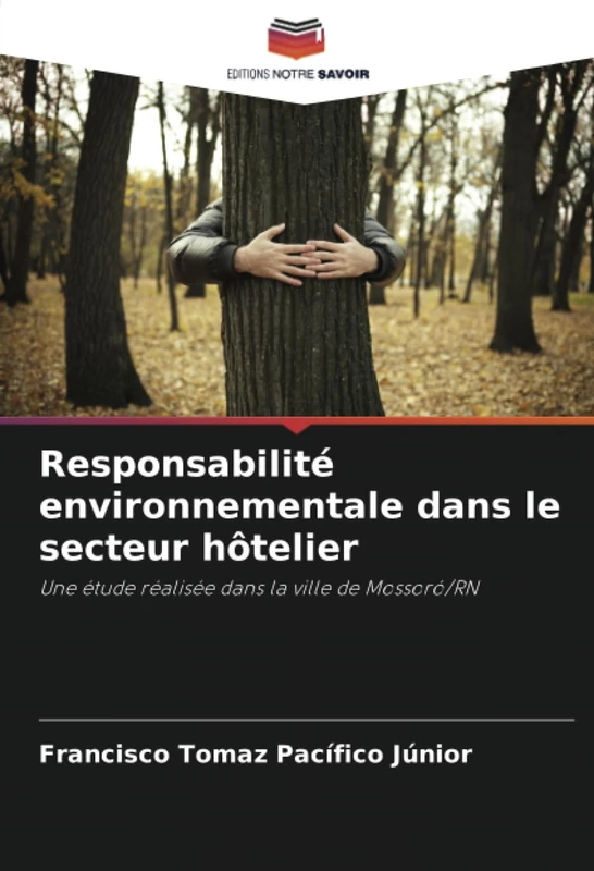 Responsabilité environnementale dans le secteur hôtelier: Une étude réalisée dans la ville de Mossoró/RN