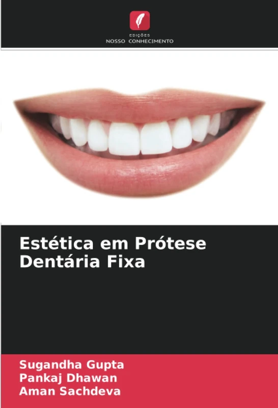 Estética em Prótese Dentária Fixa