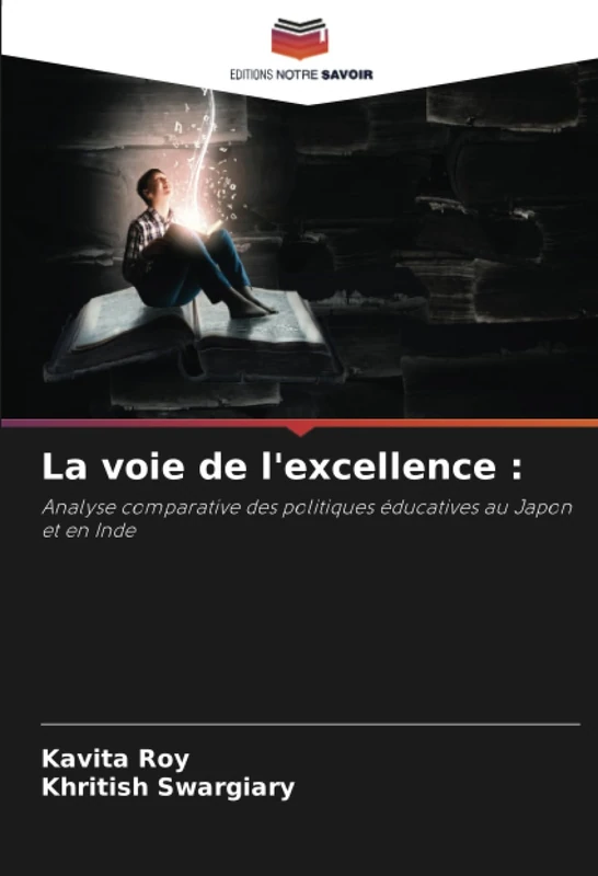 La voie de l'excellence :: Analyse comparative des politiques éducatives au Japon et en Inde